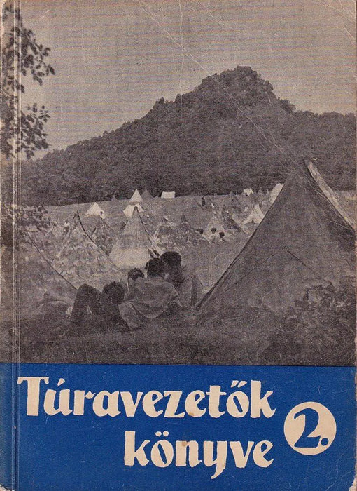 Túravezetők könyve 2. - Oskola Antikvárium