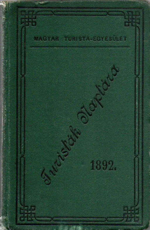 Turisták naptára az 1892. évre - Oskola Antikvárium