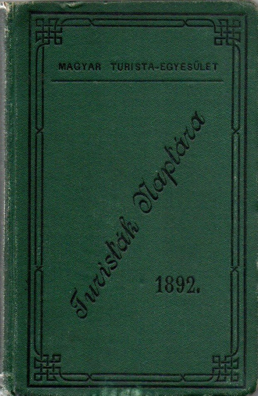 Turisták naptára az 1892. évre - Oskola Antikvárium