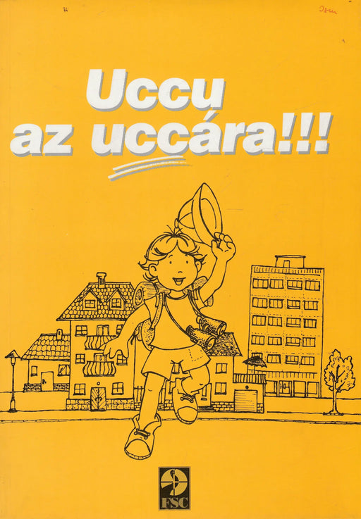 Uccu az uccára!!! - Oskola Antikvárium