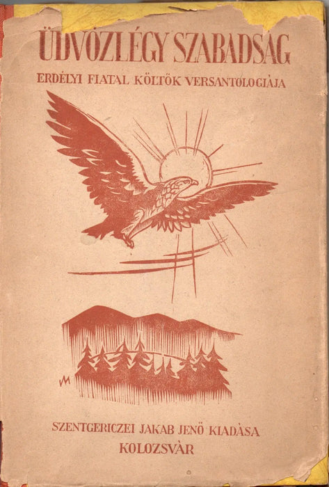 Üdvözlégy szabadság - Oskola Antikvárium