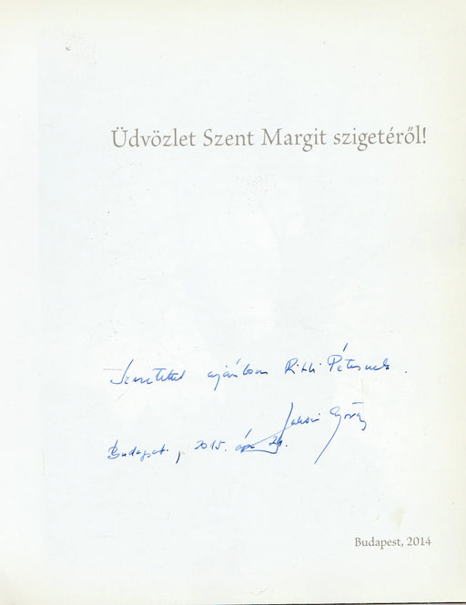 Üdvözlet Szent Margit szigetéről - Oskola Antikvárium