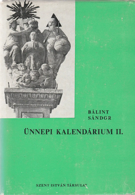 Ünnepi kalendárium II. - Oskola Antikvárium