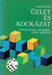 Üzlet és kockázat - Oskola Antikvárium