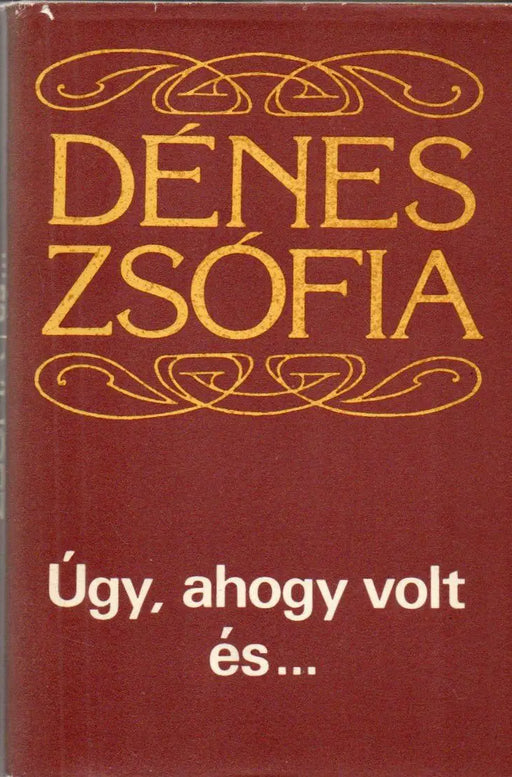 Úgy, ahogy volt és... - Oskola Antikvárium