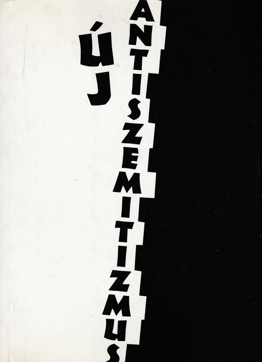 Új antiszemitizmus - Oskola Antikvárium