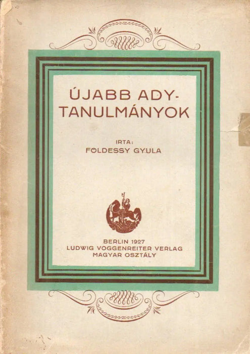 Újabb Ady - tanulmányok - Oskola Antikvárium