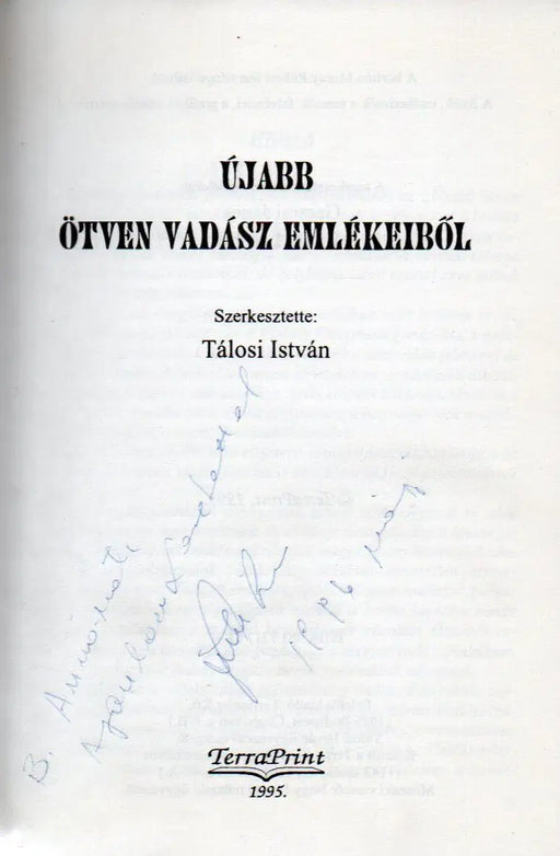 Újabb ötven vadász emlékeiből - Oskola Antikvárium