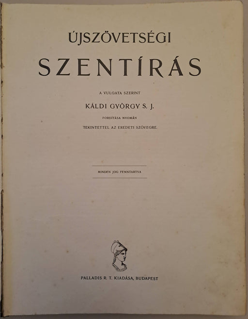 Újszövetségi Szentírás - Oskola Antikvárium