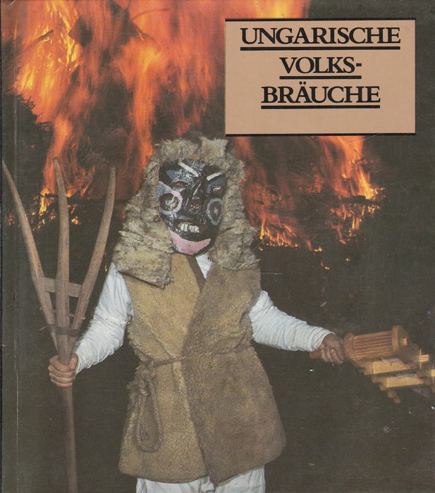 Ungarische Volksbräuche - Oskola Antikvárium
