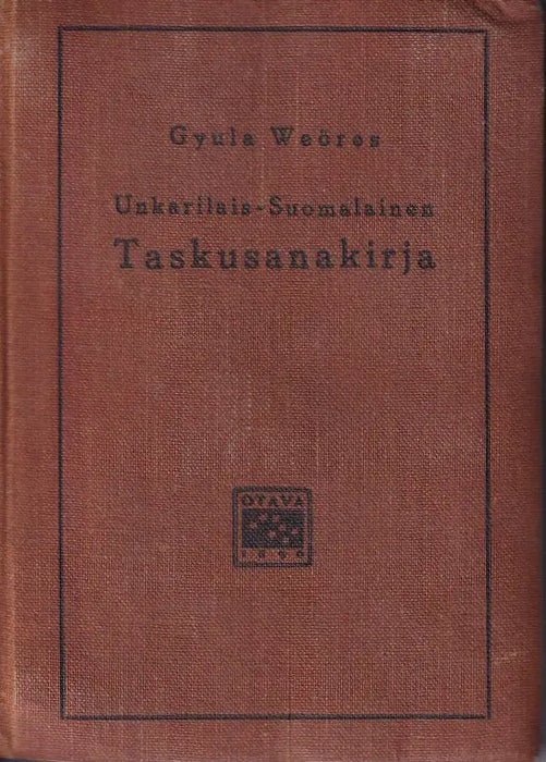Unkarilais - suomalainen taskusanakirja - Magyar - finn zsebszótár - Oskola Antikvárium