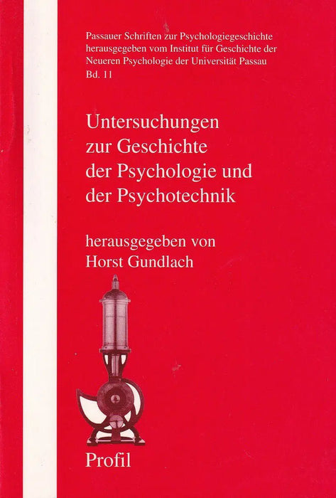 Untersuchungen zur Geschichte der Psychologie und der Psychotechnik - Oskola Antikvárium