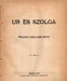 Ur és szolga - A tükörből - Hoffmanné meséi - Az oktondi - Oskola Antikvárium