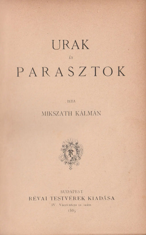 Urak és parasztok - Oskola Antikvárium
