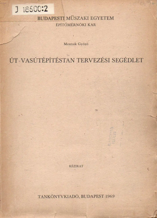 Út - vasútépítéstan tervezési segédlet - Oskola Antikvárium