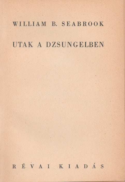 Utak a dzsungelben - Oskola Antikvárium