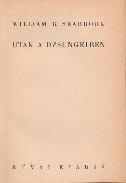 Utak a dzsungelben - Oskola Antikvárium
