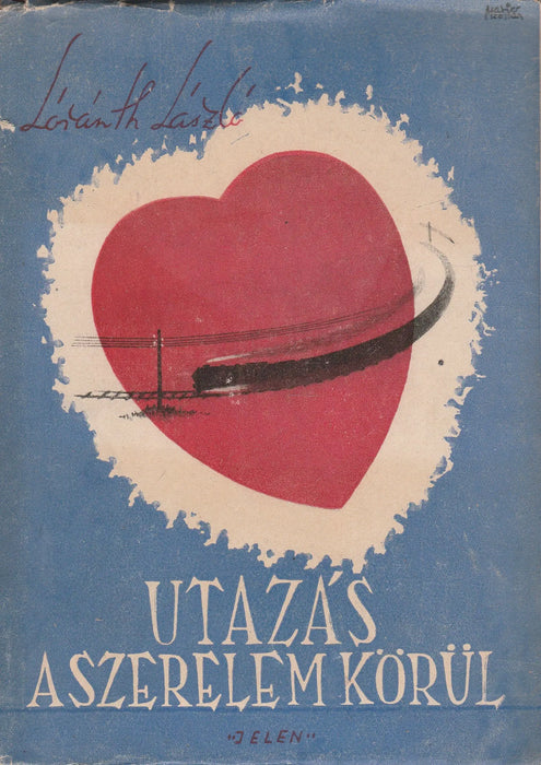 Utazás a szerelem körül - Oskola Antikvárium