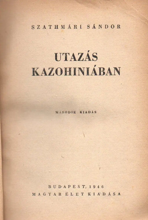 Utazás Kazohiniában - Oskola Antikvárium