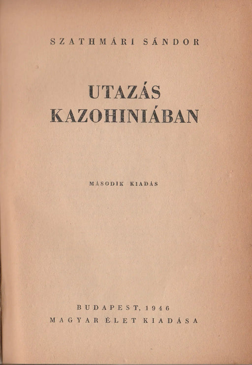 Utazás Kazohiniában - Oskola Antikvárium