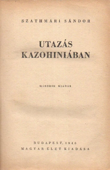 Utazás Kazohiniában - Oskola Antikvárium