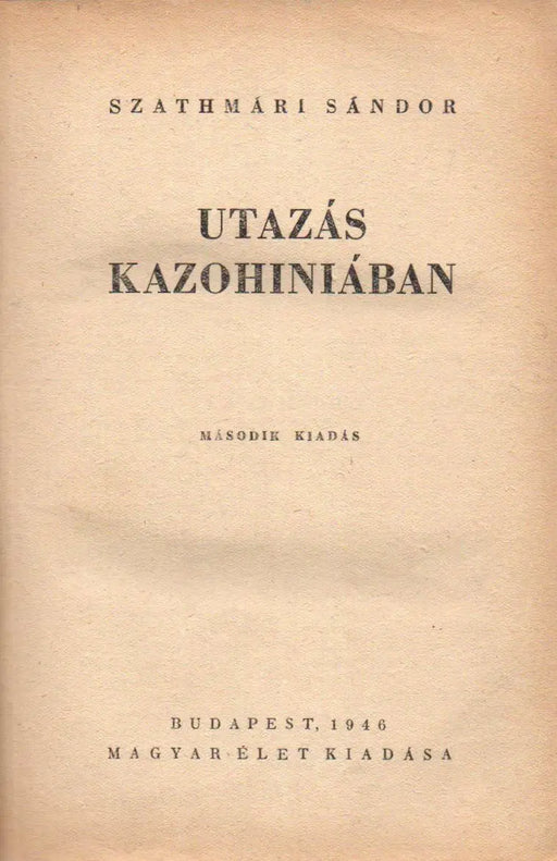 Utazás Kazohiniában - Oskola Antikvárium