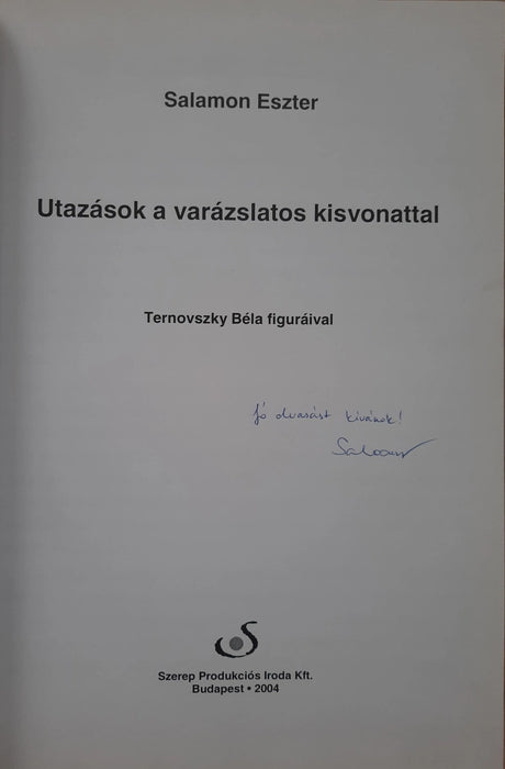 Utazások a varázslatos kisvonattal - Oskola Antikvárium