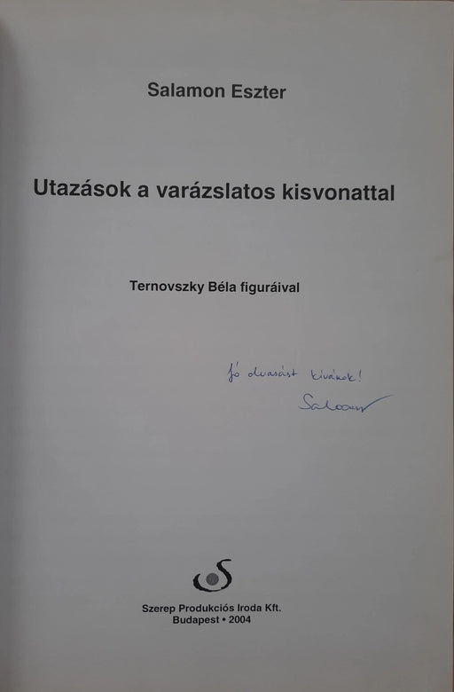 Utazások a varázslatos kisvonattal - Oskola Antikvárium