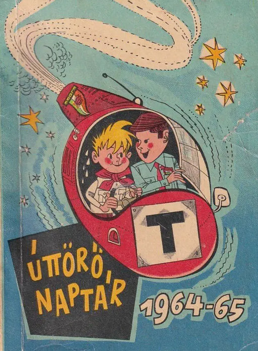 Úttörő naptár 1964 - 65 - Oskola Antikvárium