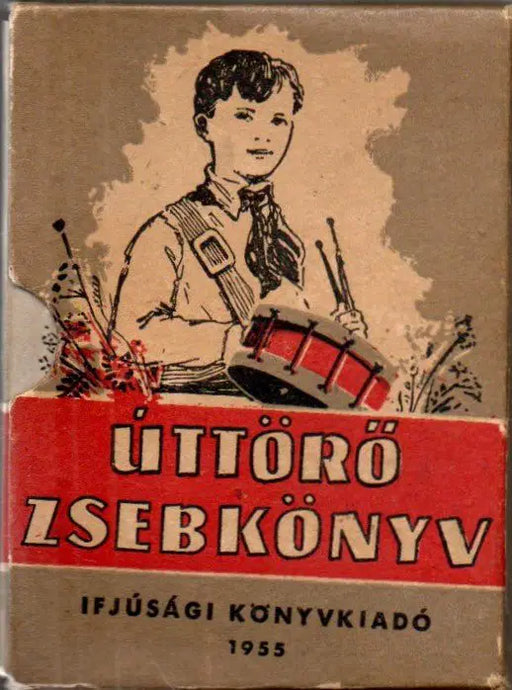 Úttörő zsebkönyv 1955 - Oskola Antikvárium