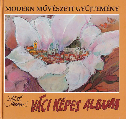 Váci képes album - Oskola Antikvárium