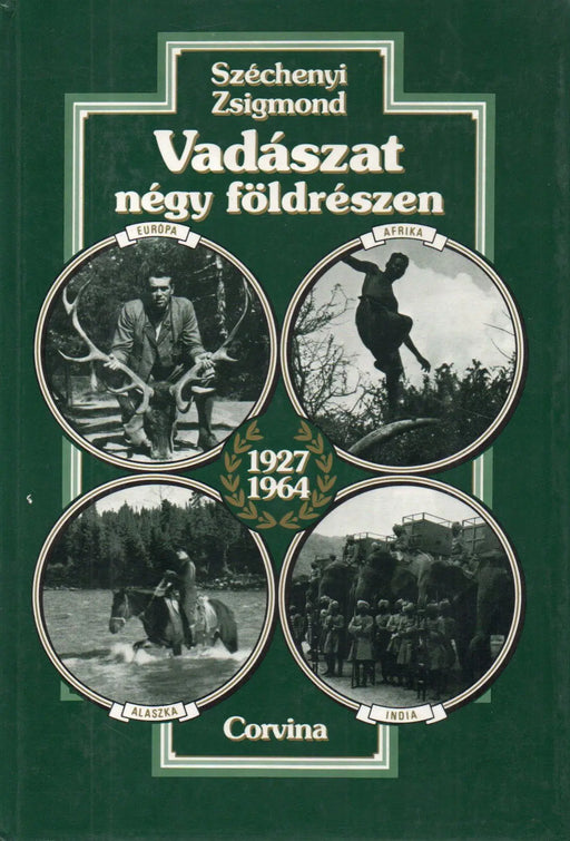 Vadászat négy földrészen - Oskola Antikvárium