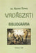 Vadászati bibliográfia - Oskola Antikvárium