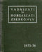 Vadászati és horgászati zsebkönyv I. évfolyam 1935 - 36 - Oskola Antikvárium