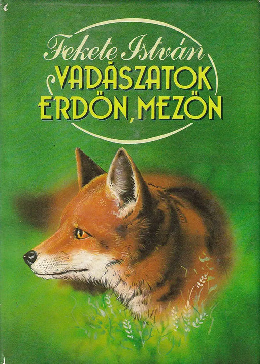 Vadászatok erdőn, mezőn - Oskola Antikvárium