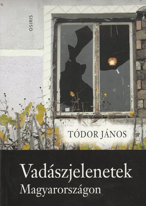 Vadászjelenetek Magyarországon - Oskola Antikvárium