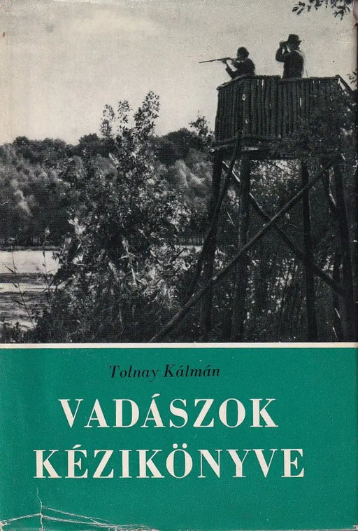 Vadászok kézikönyve - Oskola Antikvárium