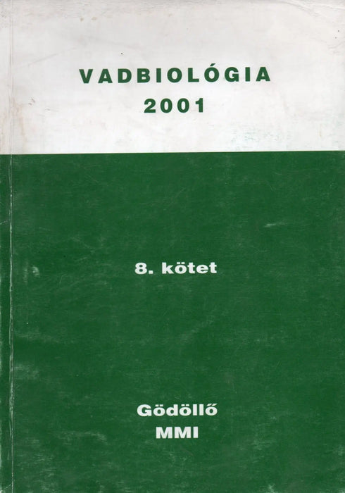 Vadbiológia 2001 8. kötet - Oskola Antikvárium
