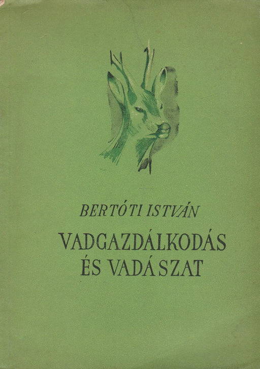 Vadgazdálkodás és vadászat - Oskola Antikvárium