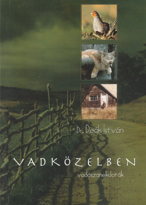 Vadközelben - Oskola Antikvárium