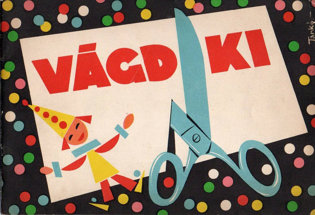 Vágd ki! - Oskola Antikvárium