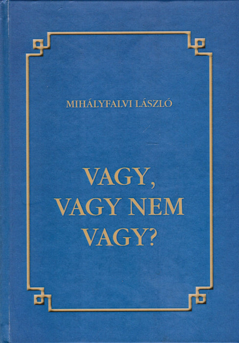 Vagy, vagy nem vagy? - Oskola Antikvárium