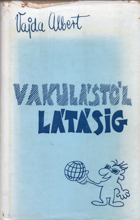 Vakulástól látásig - Oskola Antikvárium