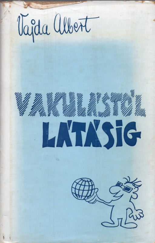 Vakulástól látásig - Oskola Antikvárium