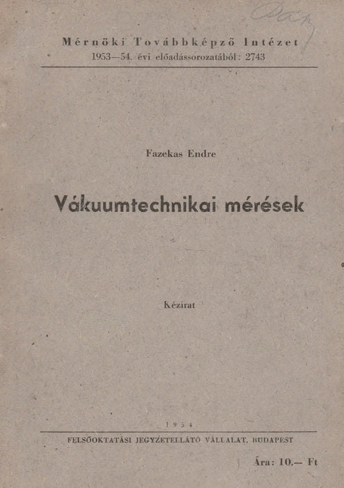 Vákuumtechnikai mérések - Oskola Antikvárium