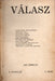 Válasz 1935 - 1947 II - VII. évfolyam vegyes számai - Oskola Antikvárium