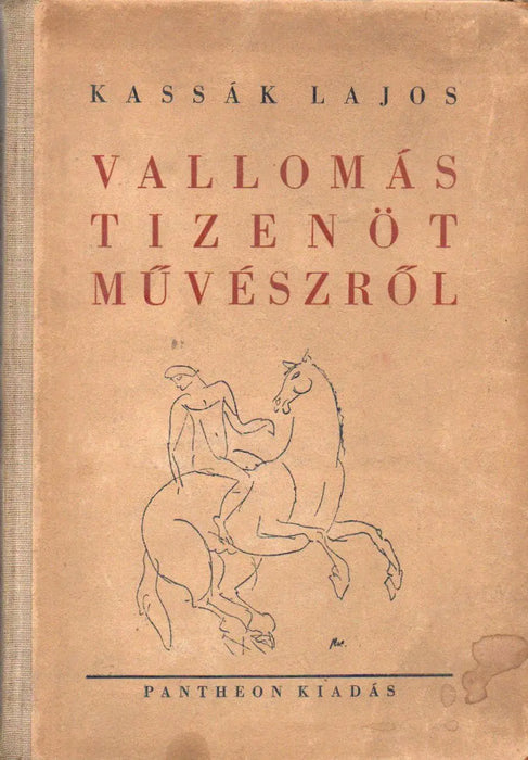 Vallomás tizenöt művészről - Oskola Antikvárium