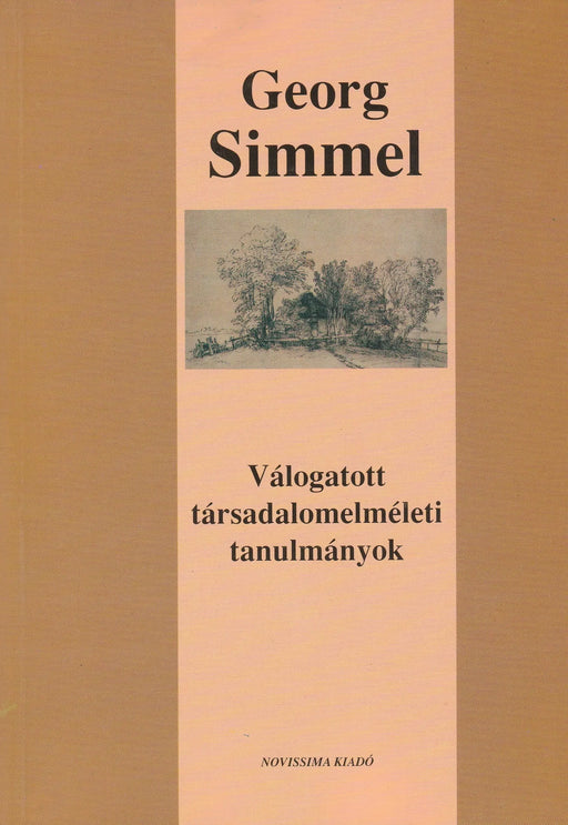 Válogatott társadalomelméleti tanulmányok - Oskola Antikvárium