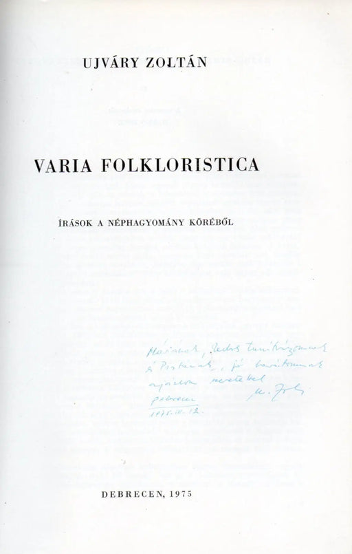 Varia folkloristica - Írások a néphagyomány köréből - Oskola Antikvárium