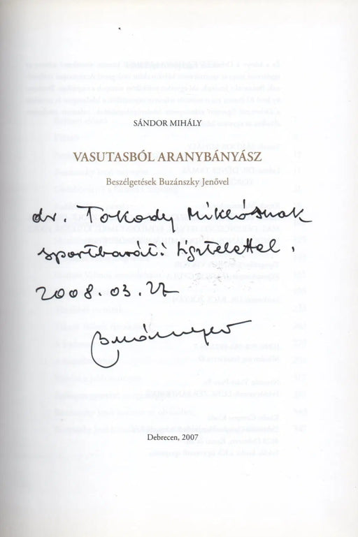 Vasutasból aranybányász - Oskola Antikvárium